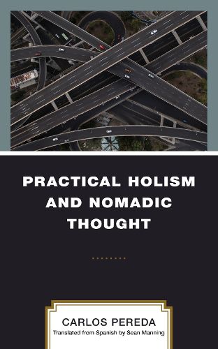 Cover image for Practical Holism and Nomadic Thought