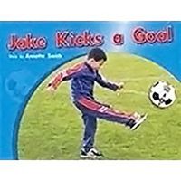 Cover image for Jake Kicks a Goal: Individual Student Edition Red (Levels 3-5)