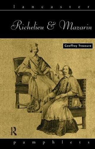 Cover image for Richelieu and Mazarin