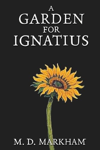 Cover image for A Garden for Ignatius