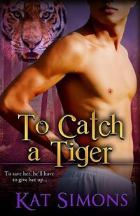 Cover image for To Catch A Tiger