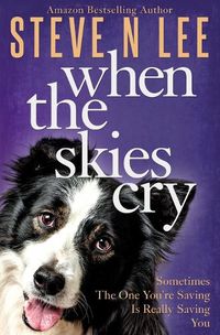 Cover image for When The Skies Cry