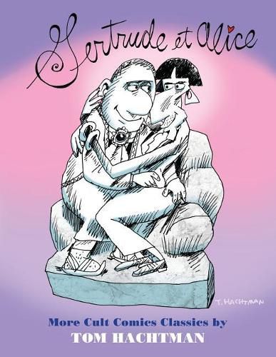 Gertrude Et Alice: More Cult Comics Classics