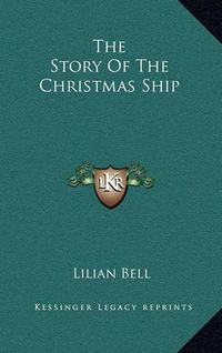 Cover image for The Story of the Christmas Ship