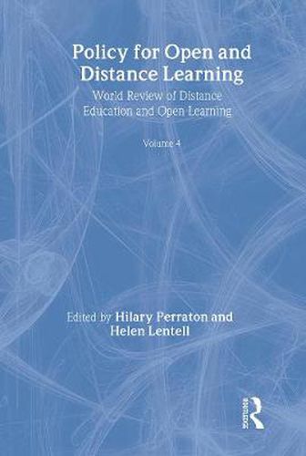 Cover image for Policy for Open and Distance Learning: World review of distance education and open learning Volume 4