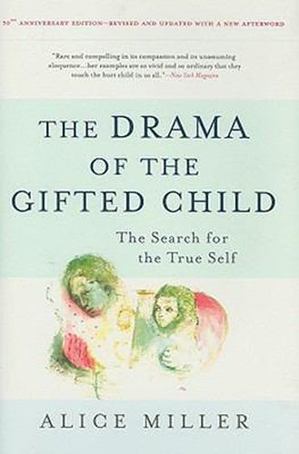 Cover image for The Drama of the Gifted Child: The Search for the True Self
