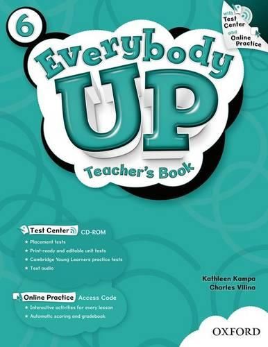 Cover image for Everybody Up: 6: Teacher's Book with Test Center CD-ROM