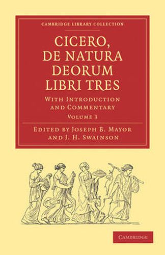 Cover image for Cicero, De Natura Deorum Libri Tres: With Introduction and Commentary
