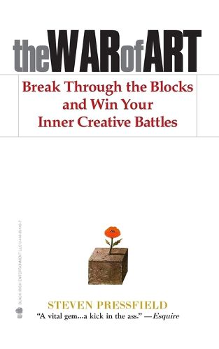 Cover image for The War of Art: Break Through the Blocks and Win Your Inner Creative Battles