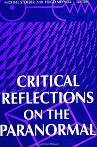 Cover image for Critical Reflections on the Paranormal