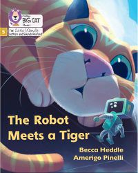 Cover image for The Robot Meets a Tiger: Phase 5 Set 2
