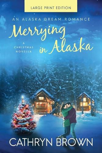 Cover image for Merrying in Alaska: Large Print