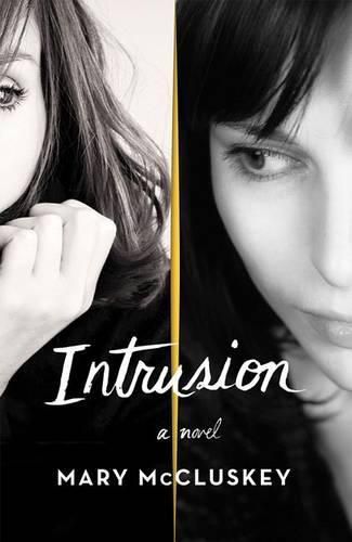 Cover image for Intrusion: A Novel