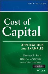 Cover image for Cost of Capital, Fifth Edition + Website - Applications and Examples