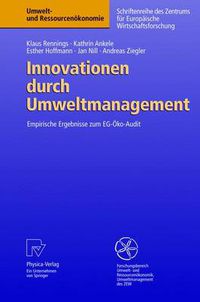 Cover image for Innovationen durch Umweltmanagement: Empirische Ergebnisse zum EG-OEko-Audit