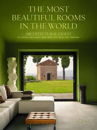 Cover image for Architectural Digest: The Most Beautiful Rooms In The World