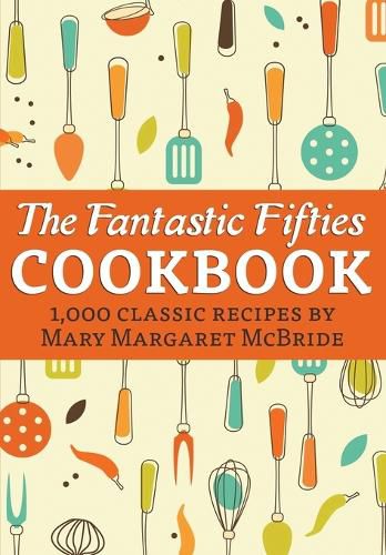 The Fantastic Fifties Cookbook