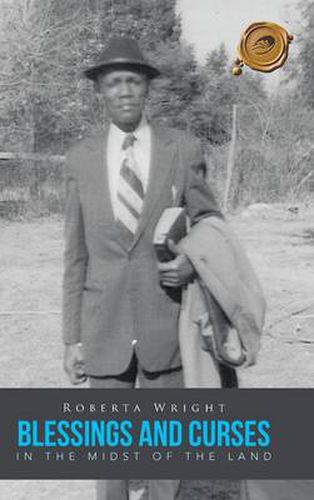 Cover image for Blessings and Curses in the Midst of the Land