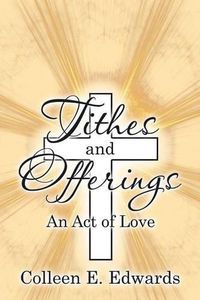 Cover image for Tithes and Offerings: An Act of Love