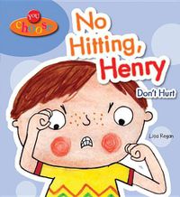 Cover image for No Hitting, Henry: Don't Hurt