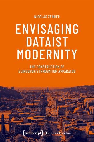 Cover image for Envisaging Dataist Modernity