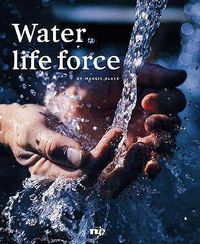 Cover image for Water, Life Force