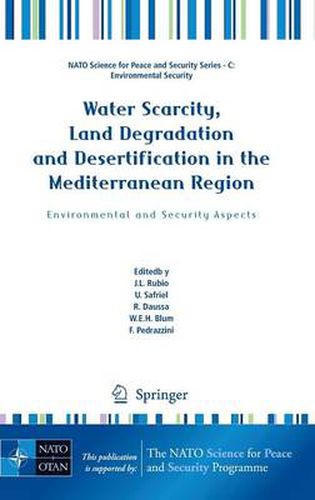 Cover image for Water Scarcity, Land Degradation and Desertification in the Mediterranean Region: Environmental and Security Aspects