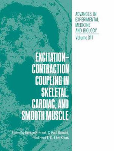 Cover image for Excitation-Contraction Coupling in Skeletal, Cardiac, and Smooth Muscle