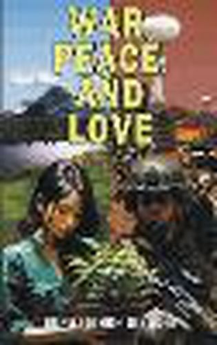 Cover image for War, Peace, and Love: A Dark Fantasy Tale