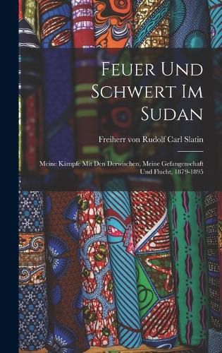 Cover image for Feuer Und Schwert Im Sudan