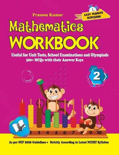 Cover image for Mathematics Workbook Class 2: Useful for Unit Tests, School Examinations & Olympiads