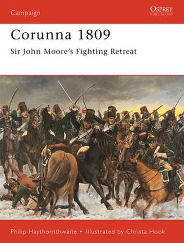 Cover image for Corunna 1809: Sir John Moore's Fighting Retreat