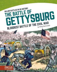 Cover image for Major Battles in US History: The Battle of Gettysburg