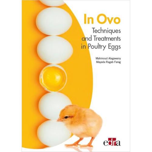 Cover image for In Ovo - Techniques and Treatments in Poultry Eggs