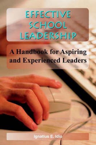 Cover image for Effective School Leadership: A Handbook for Aspiring and Experienced Leaders