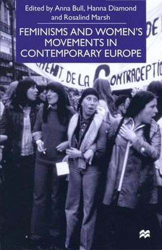 Cover image for Feminisms and Women's Movements in Contemporary Europe