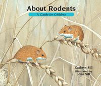 Cover image for About Rodents: A Guide for Children