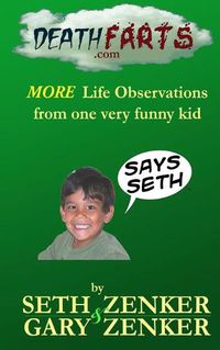 Cover image for Deathfarts.com: More Life Observations From One Very Funny Kid