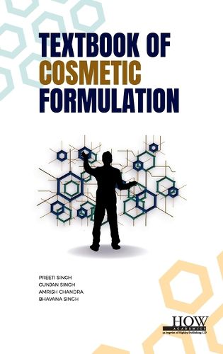 Cover image for Textbook of Cosmetic Formulation