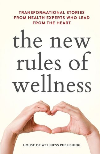 Cover image for The New Rules of Wellness