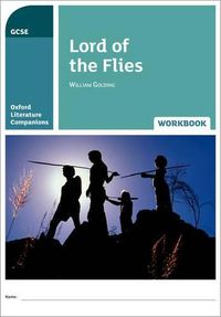 Cover image for Oxford Literature Companions: Lord of the Flies Workbook