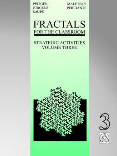 Cover image for Fractals for the Classroom: Strategic Activities Volume Three