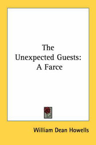 Cover image for The Unexpected Guests: A Farce