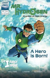 Cover image for Mr. Hydrogen - Guardian of Clean Energy