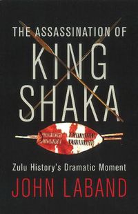 Cover image for The assassination of King Shaka