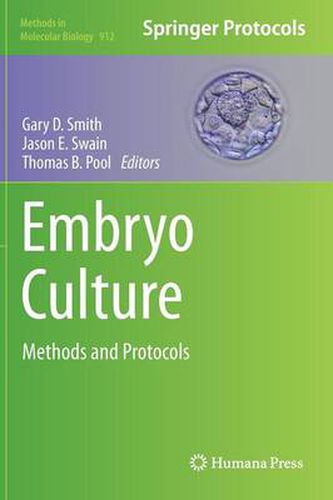 Cover image for Embryo Culture: Methods and Protocols