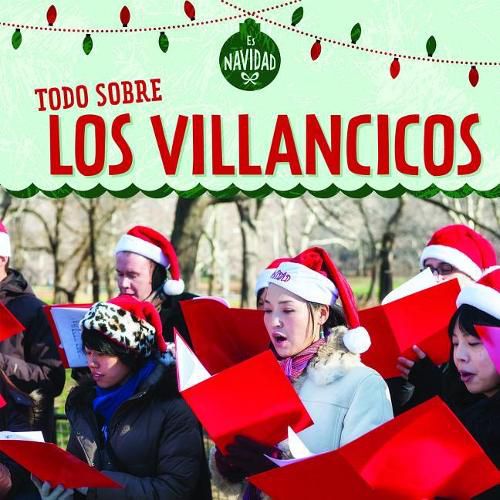 Cover image for Todo Sobre Los Villancicos (All about Christmas Carols)