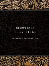 Cover image for The Shaw's Revised Holy Bible