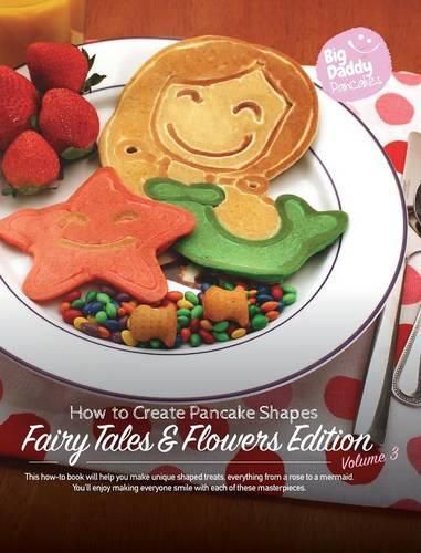 Cover image for Big Daddy Pancakes - Volume 3 / Fairy Tales & Flowers