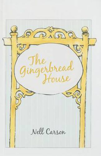 Cover image for The Gingerbread House